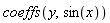 coeffs(y, sin(x))