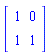 Matrix([[1, 0], [1, 1]])