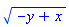 (-y+x)^(1/2)