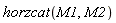 horzcat(M1, M2)