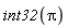 int32(Pi)