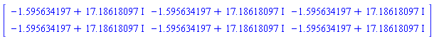 Matrix([[-1.595634197+17.18618097*I, -1.595634197+17.18618097*I, -1.595634197+17.18618097*I], [-1.595634197+17.18618097*I, -1.595634197+17.18618097*I, -1.595634197+17.18618097*I]])