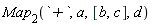 Map[2](`+`, a, [b, c], d)