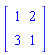 Matrix([[1, 2], [3, 1]])