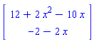 Vector[column]([[12+2*x^2-10*x], [-2-2*x]])