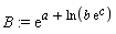 B := exp(a+ln(b*exp(c)))