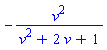 -v^2/(v^2+2*v+1)