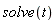 solve(t)
