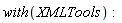 with(XMLTools)