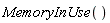 MemoryInUse()