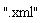 ".xml"