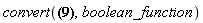 convert(a xor (b implies c), boolean_function)
