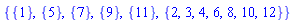 {{1}, {5}, {7}, {9}, {11}, {2, 3, 4, 6, 8, 10, 12}}
