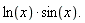 ln(x)*sin(x).