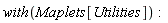 with(Maplets[Utilities])