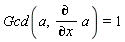 Gcd(a, diff(a, x)) = 1
