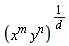 (x^m*y^n)^(1/d)