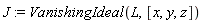 J := VanishingIdeal(L, [x, y, z])