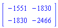 matrix([[-1551, -1830], [-1830, -2466]])
