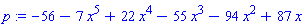 p := -56-7*x^5+22*x^4-55*x^3-94*x^2+87*x