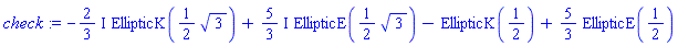 -((2/3)*I)*EllipticK((1/2)*3^(1/2))+((5/3)*I)*EllipticE((1/2)*3^(1/2))-EllipticK(1/2)+(5/3)*EllipticE(1/2)