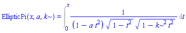 EllipticPi(x, a, k) = Int(1/((1-a*t^2)*(1-t^2)^(1/2)*(1-k^2*t^2)^(1/2)), t = 0 .. x)