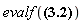 evalf(Int(1/sinh(x)^(1/2), x = 0 .. infinity) = 2*EllipticK((1/2)*2^(1/2)))