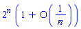 2^n*(1+O(1/n))