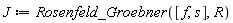 J := Rosenfeld_Groebner([f, s], R)