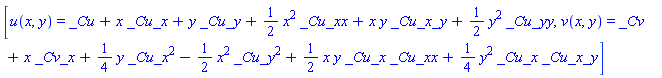 [u(x, y) = _Cu+x*_Cu_x+y*_Cu_y+(1/2)*x^2*_Cu_xx+x*y*_Cu_x_y+(1/2)*y^2*_Cu_yy, v(x, y) = _Cv+x*_Cv_x+(1/4)*y*_Cu_x^2-(1/2)*x^2*_Cu_y^2+(1/2)*x*y*_Cu_x*_Cu_xx+(1/4)*y^2*_Cu_x*_Cu_x_y]