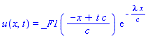 u(x, t) = _F1((-x+t*c)/c)*exp(-lambda*x/c)