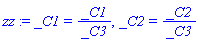 _C1 = _C1/_C3, _C2 = _C2/_C3