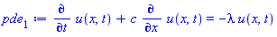 diff(u(x, t), t)+c*(diff(u(x, t), x)) = -lambda*u(x, t)