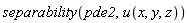 separability(pde2, u(x, y, z))