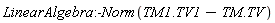 LinearAlgebra:-Norm(TM1.TV1-TM.TV)