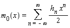 m[0](x) = sum((1/2)*h[n]*x^n, n = -infinity .. infinity)