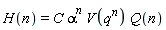 H(n) = C*alpha^n*V(q^n)*Q(n)