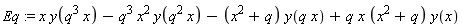 Eq := x*y(q^3*x)-q^3*x^2*y(q^2*x)-(x^2+q)*y(q*x)+q*x*(x^2+q)*y(x)