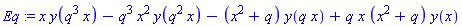 Eq := x*y(q^3*x)-q^3*x^2*y(q^2*x)-(x^2+q)*y(q*x)+q*x*(x^2+q)*y(x)