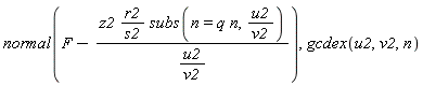 normal(F-z2*r2*subs(n = q*n, u2/v2)*v2/(s2*u2)), gcdex(u2, v2, n)
