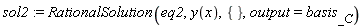 sol2 := RationalSolution(eq2, y(x), {}, output = basis[_C])