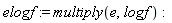 elogf := multiply(e, logf)