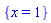 {x = 1}