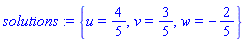 {u = 4/5, v = 3/5, w = -2/5}