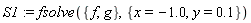 S1 := fsolve({f, g}, {x = -1.0, y = .1})
