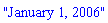 "January 1, 2006"