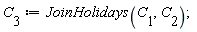 C[3] := JoinHolidays(C[1], C[2])