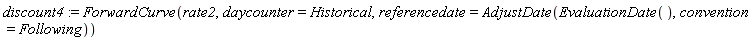 discount4 := ForwardCurve(rate2, daycounter = Historical, referencedate = AdjustDate(EvaluationDate(), convention = Following))