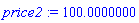 price2 := 100.0000000