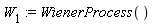 W[1] := WienerProcess()